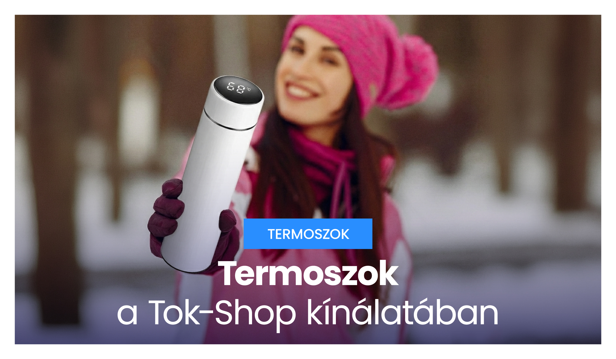 Termoszok a TokShop kínálatában!