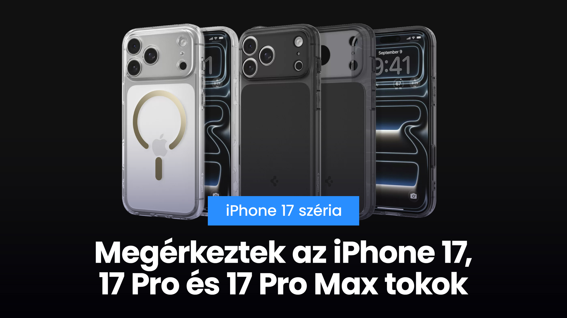 Megérkeztek az iPhone 17, 17 Pro és 17 Pro Max tokok
